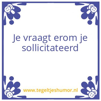 Tegeltje: Nee he