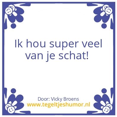 Tegeltje: Liefste