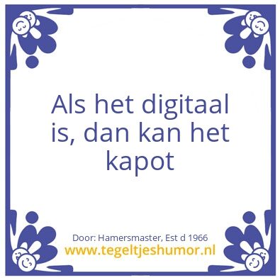Tegeltje: Digitaal