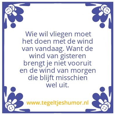 Tegeltje: wind van vandaag