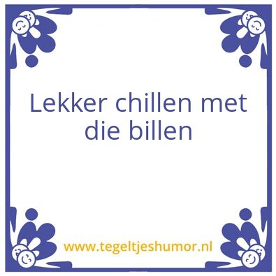 Tegeltje: Lekker