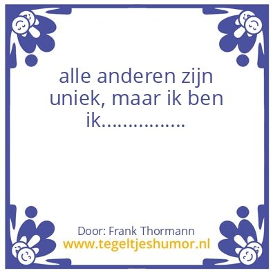 Tegeltje: uniek