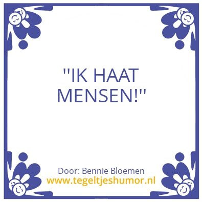 Tegeltje: haat mensen