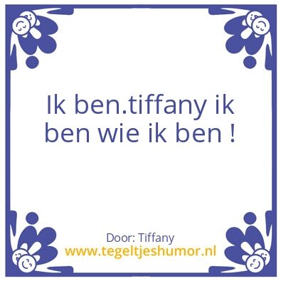 Tegeltje: Tiffany