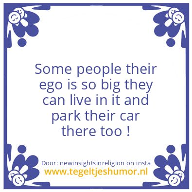Tegeltje: ego