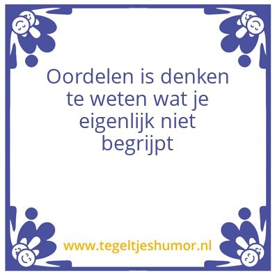 Tegeltje: Oordelen