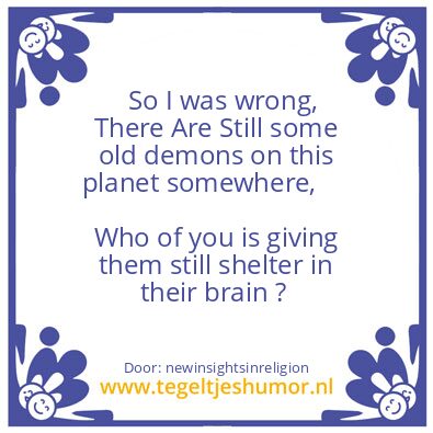 Tegeltje: Old demons..