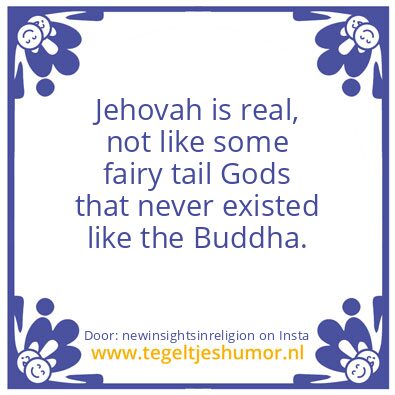 Tegeltje: ehovah is real !