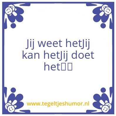 Tegeltje: Kracht