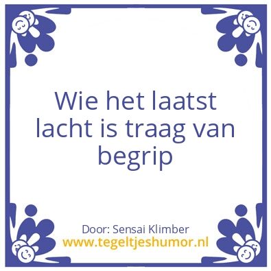 Tegeltje: Traag van begrip