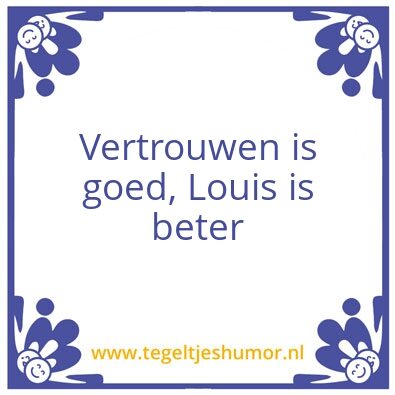 Tegeltje: Louis