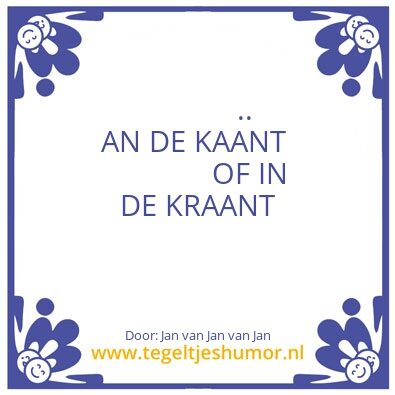 Tegeltje: KRAANT