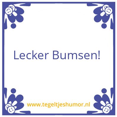 Tegeltje: Spreuk van de dag