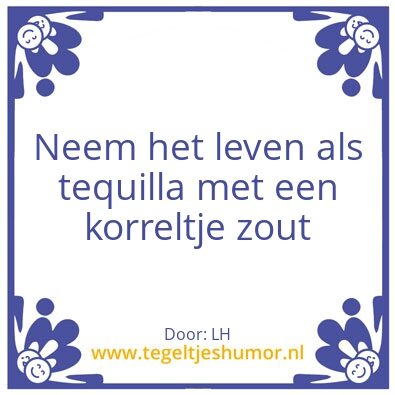 Tegeltje: Tequilla