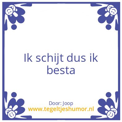Tegeltje: Schijttegel