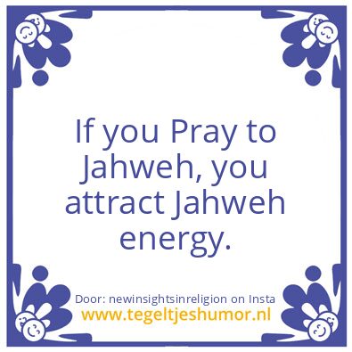 Tegeltje: If you Pray to…