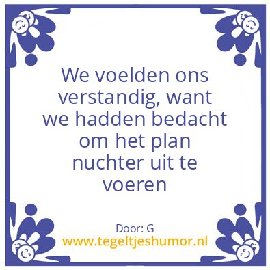 Tegeltje: Vetstandig