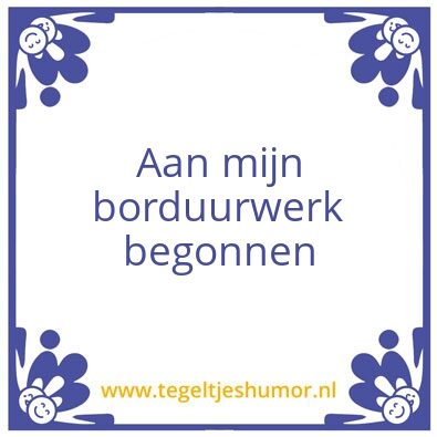 Tegeltje: Borduurwerk