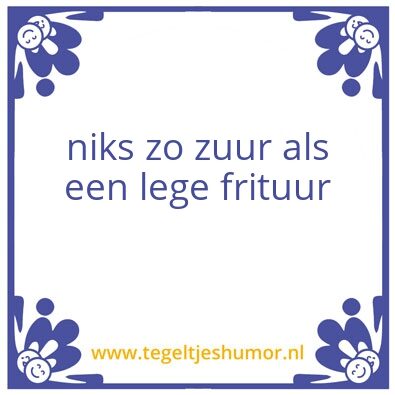 Tegeltje: frituur