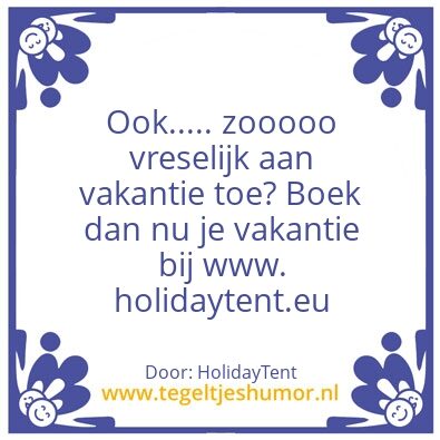 Tegeltje: Ingerichte tent in Spanje