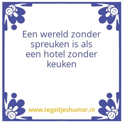 Tegeltje: spreuken