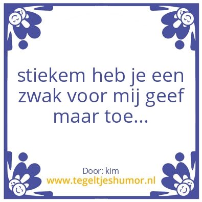 Tegeltje: stiekem