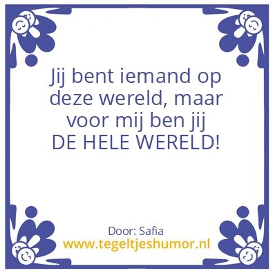 Tegeltje: Mijn wereld