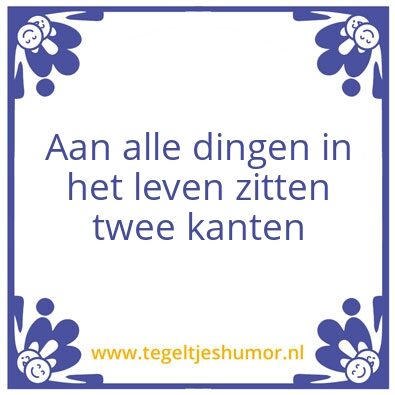 Tegeltje: twee kanten