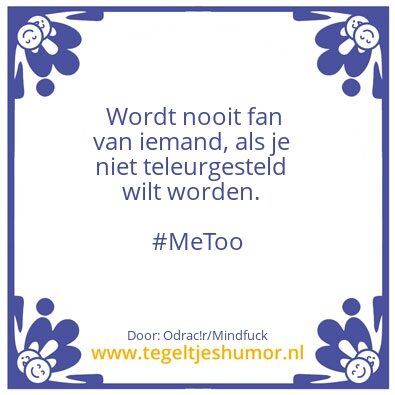 Tegeltje: #MeToo