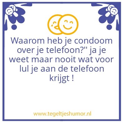 Tegeltje: Telefoon condoom