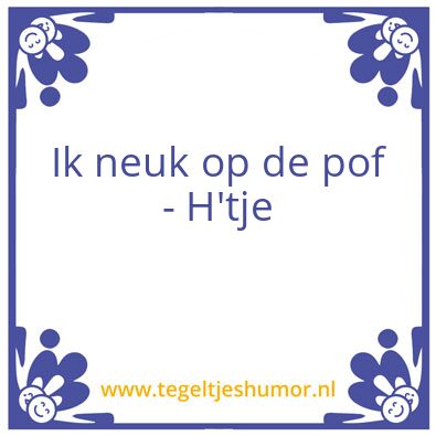 Tegeltje: Ome H