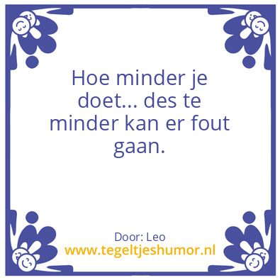 Tegeltje: Leo’s wijsheid