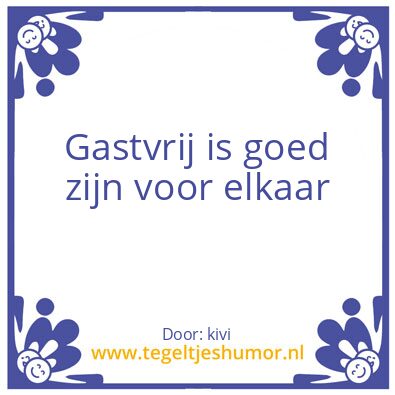 Tegeltje: Gastvrijheid