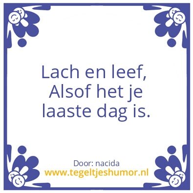 Tegeltje: Geniet van het leven