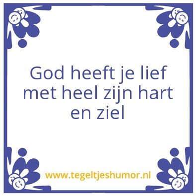 Tegeltje: god’s liefde