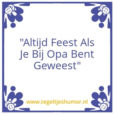 Tegeltje: “Altijd Feest”