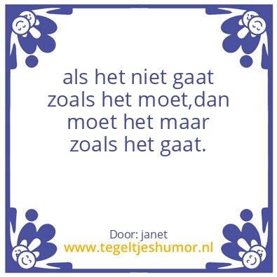 Tegeltje: het gaat..
