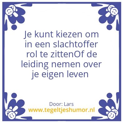 Tegeltje: Kom opâ€¦.