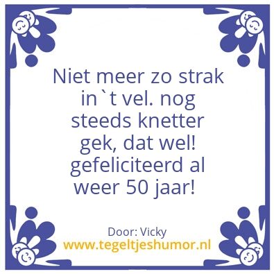 Tegeltje: 50 jaar
