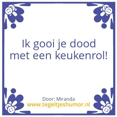 Tegeltje: Keukenrol