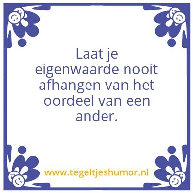 Tegeltje: Eigenwaarde