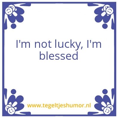 Tegeltje: Blessed