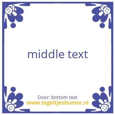 Tegeltje: top text
