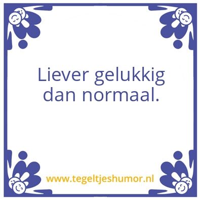 Tegeltje: Gelukkig