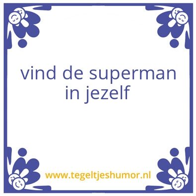 Tegeltje: zelfredzaamheid 4