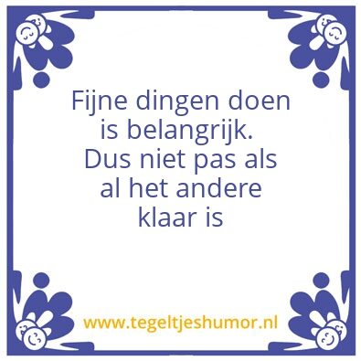 Tegeltje: Leuk