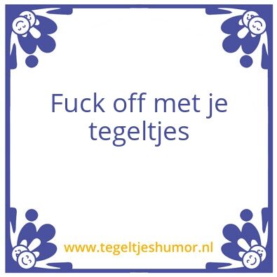 Tegeltje: Nee