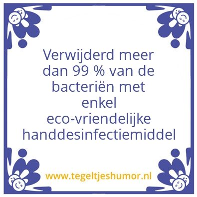 Tegeltje: Eco-vriendelijke handdesinfect