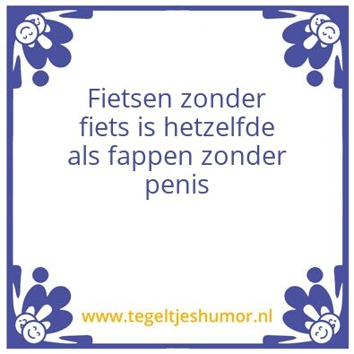 Tegeltje: Facts