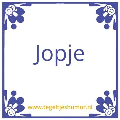Tegeltje: Joppiesaus